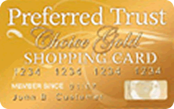 Preferred Trust Gold Shopping Card