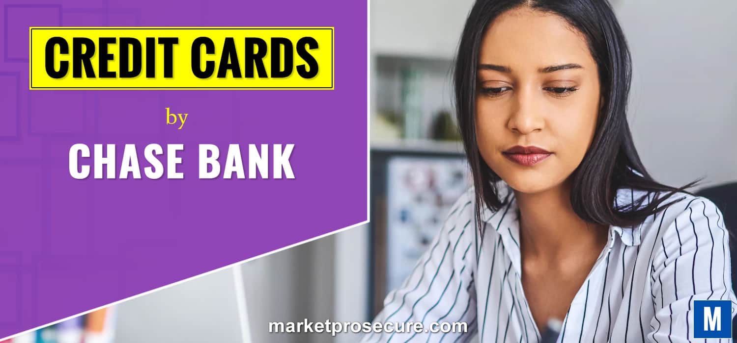 Chase Credit Cards List 2024 Application MarketProSecure